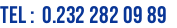 Tel :  0.232 282 09 89